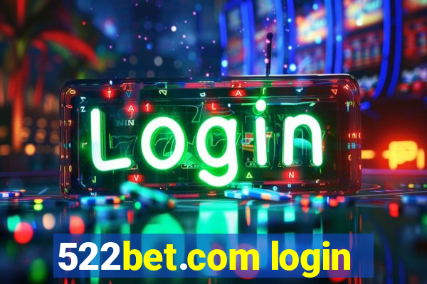 522bet.com login